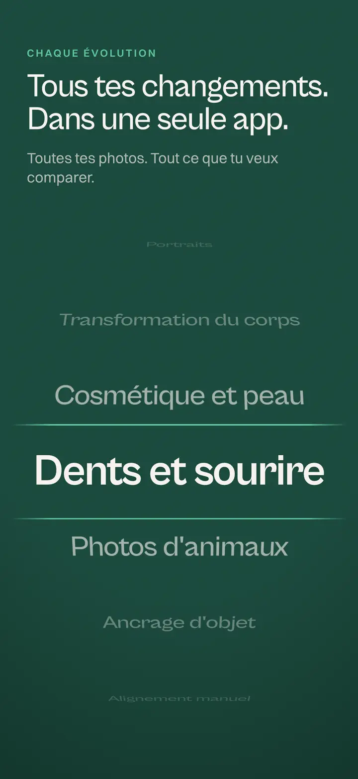 Tous tes changements. Dans une seule app.